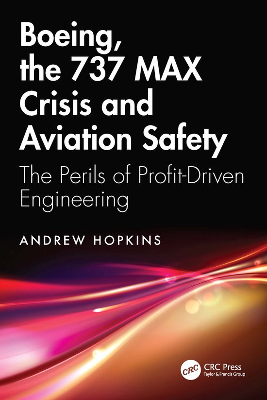 Boeing, the 737 MAX Crisis and Aviation Safety - cover