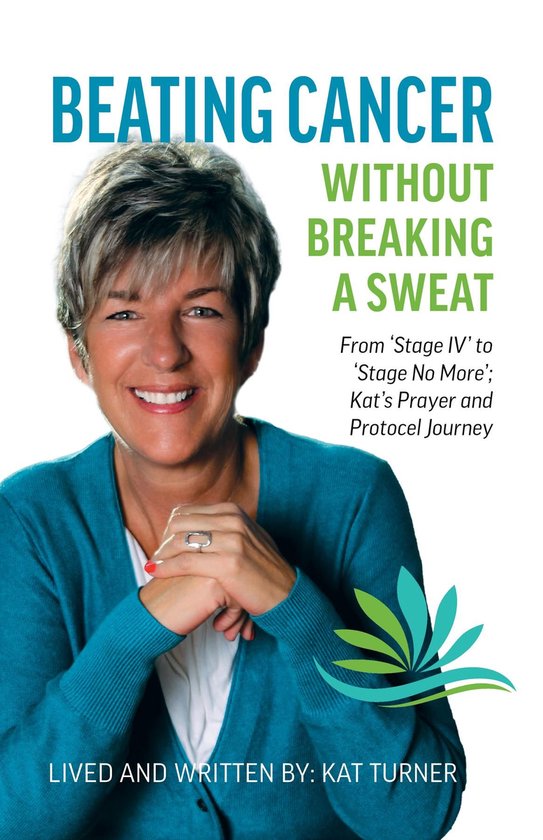 Beating Cancer Without Breaking a Sweat - cover