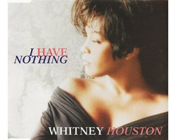 I Have Nothing