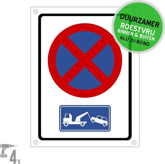 Pictogramme/panneau Dibond + perçages | Arrêt/stationnement interdit + Règlement de remorquage | 27x36cm | Remorquage | Nuisance | Durable | 1 pièce