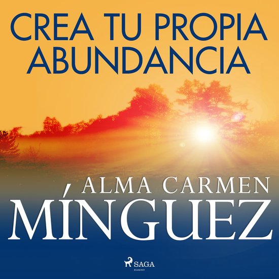 Crea tu propia abundancia - cover