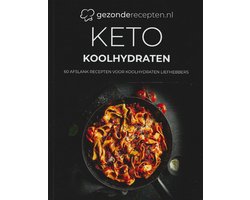 Keto Koolhydraten kookboek - 60+ Keto recepten voor Koolhydraten liefhebbers - Pasta - Brood - Pizza - Koolhydraten vervangers - Receptenboek - Nederlands - In 21 dagen afvallen - Makkelijk - Snel - Gezond Keto Koolhydraten kookboek - 60+ Keto recepten voor Koolhydraten liefhebbers - Pasta - Brood - Pizza - Koolhydraten vervangers - Receptenboek - Nederlands - In 21 dagen afvallen - Makkelijk - Snel - Gezond