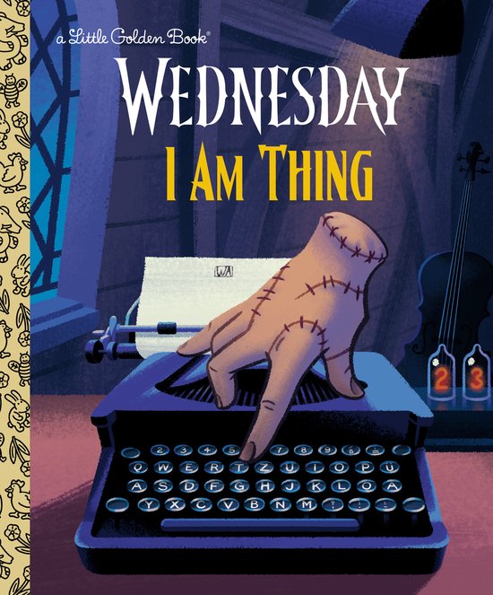 Little Golden Book- I Am Thing (Wednesday)