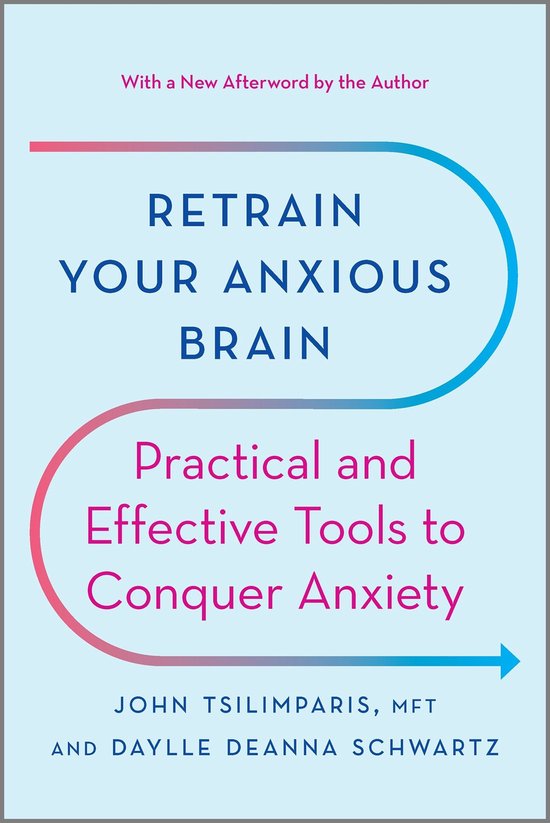 Retrain Your Anxious Brain - cover