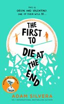 They Both Die at the End series - The First to Die at the End
