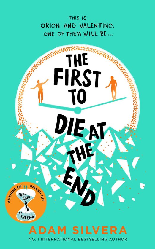 They Both Die at the End series - The First to Die at the En ... - cover