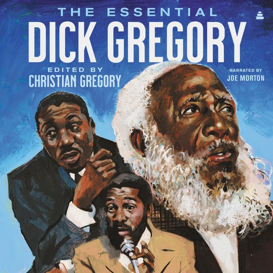 The Essential Dick Gregory - cover