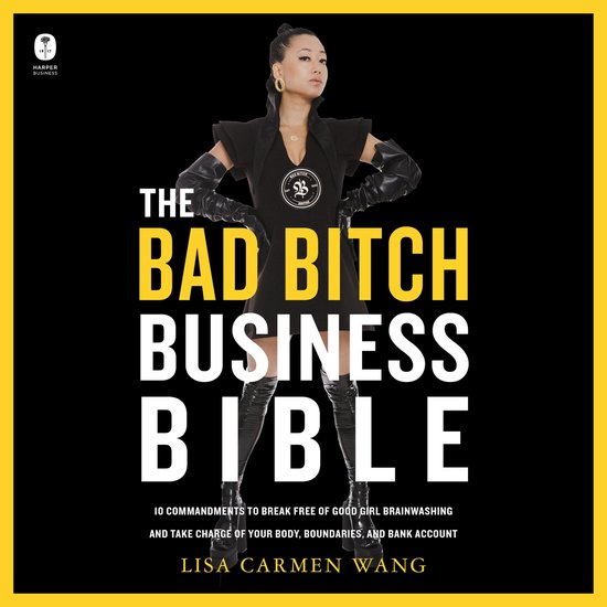 The Bad Bitch Business Bible - cover