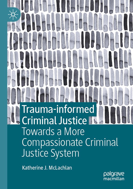 Trauma-informed Criminal Justice - cover
