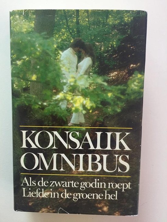 Omnibus: Als de zwarte godin roept & Liefde in de groene hel - cover
