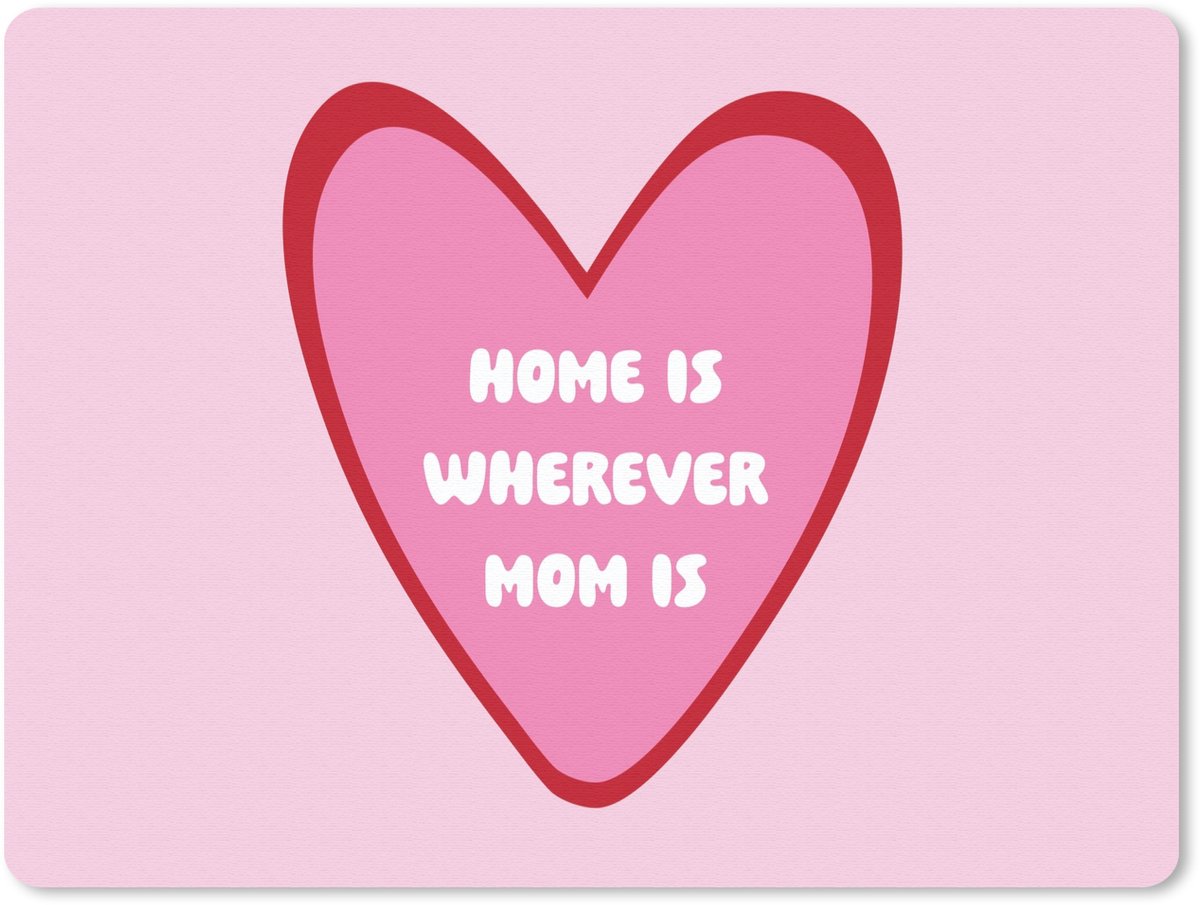 Muismat 23x19 cm - Mousepad Quote - Moeder - Roze - Muismatten