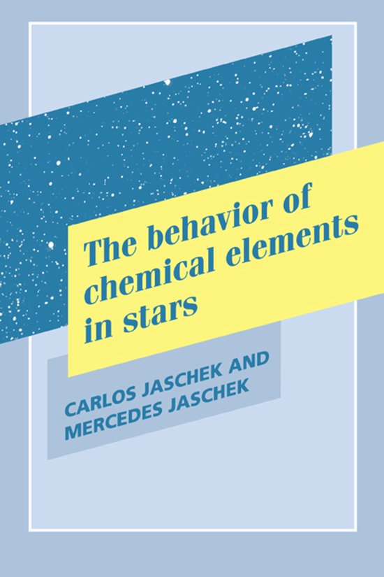 The Behavior of Chemical Elements in Stars - cover