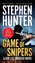 Boekcover van 'Game of Snipers' van Stephen Hunter. Een man met een sniper richt op de kijker.