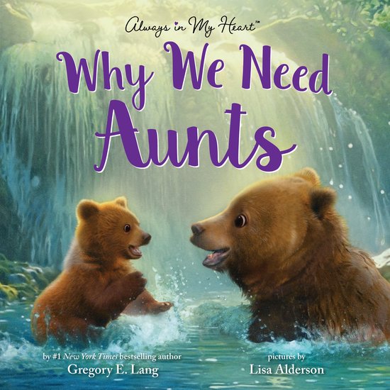 Always in My Heart- Why We Need Aunts