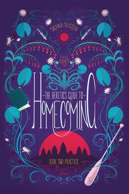 Heretic's Guide to Homecoming-The Heretic's Guide to Homecoming
