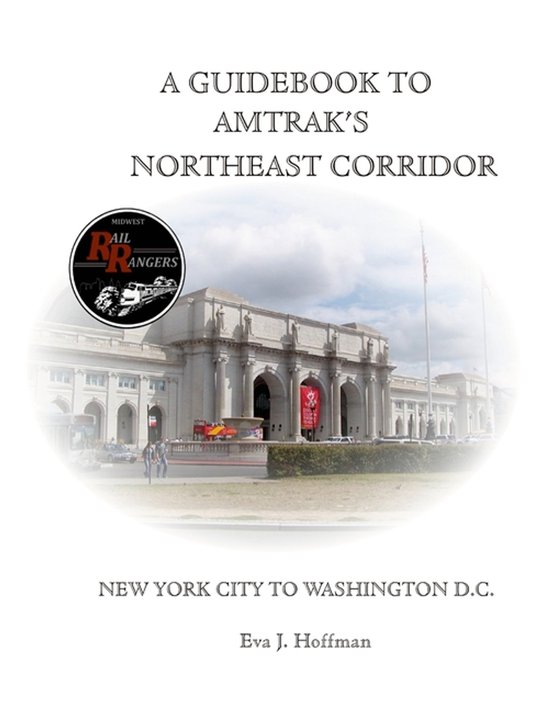 A Guidebook to Amtrak's(r) Northeast Corridor - cover