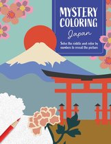 Mystery Coloring Japan: Solve the Riddle and Color by Numbers to Reveal the Picture