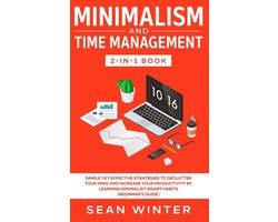 Minimalism and Time Management 2-in-1 Book