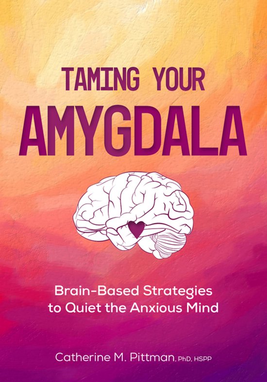 Taming Your Amygdala - cover