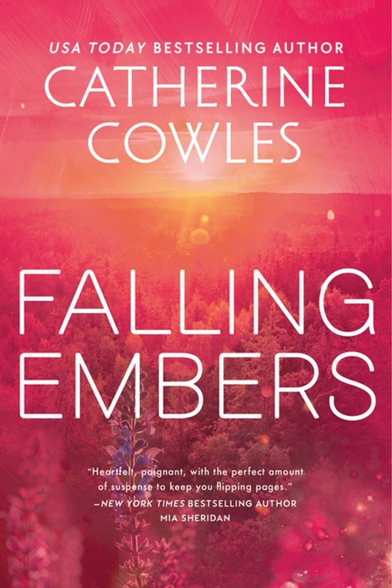 Couverture du livre 'FALLING EMBERS' par Catherine Cowles, avec un coucher de soleil sur une colline boisée.