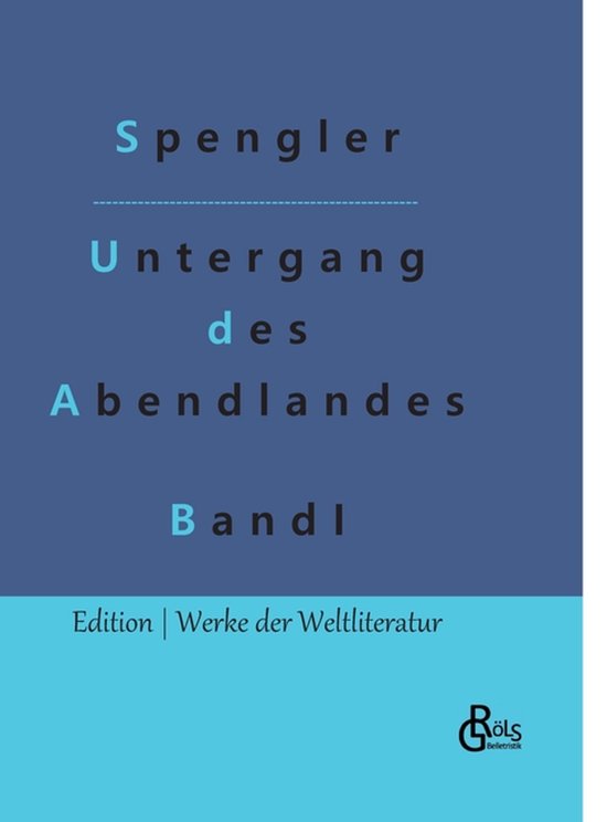 Der Untergang des Abendlandes