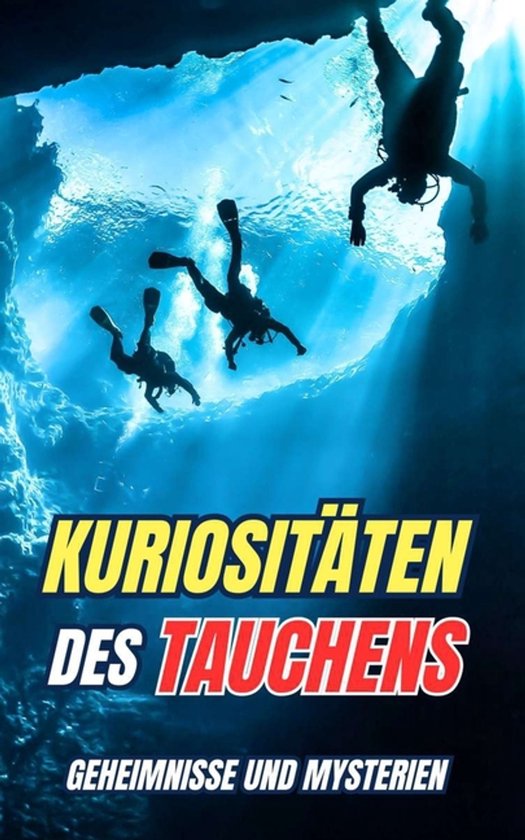 Kuriositäten des Tauchens - cover