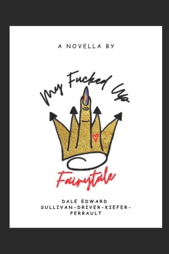 My Fucked Up Fairytale - cover