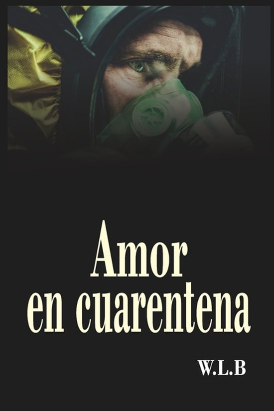 Amor en Tiempos de Covid- amor en cuarentena - cover