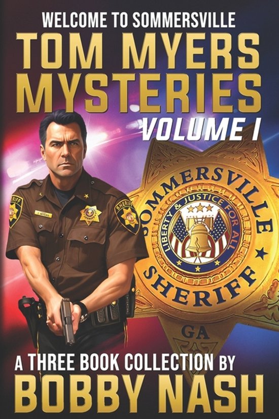 Tom Myers Mystery- Tom Myers Mysteries Vol. 1