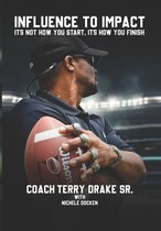 Influence to Impact