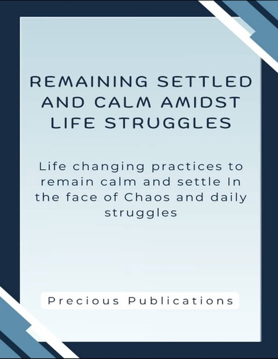 Remaining Settle And Calm Amidst Life Struggles - cover