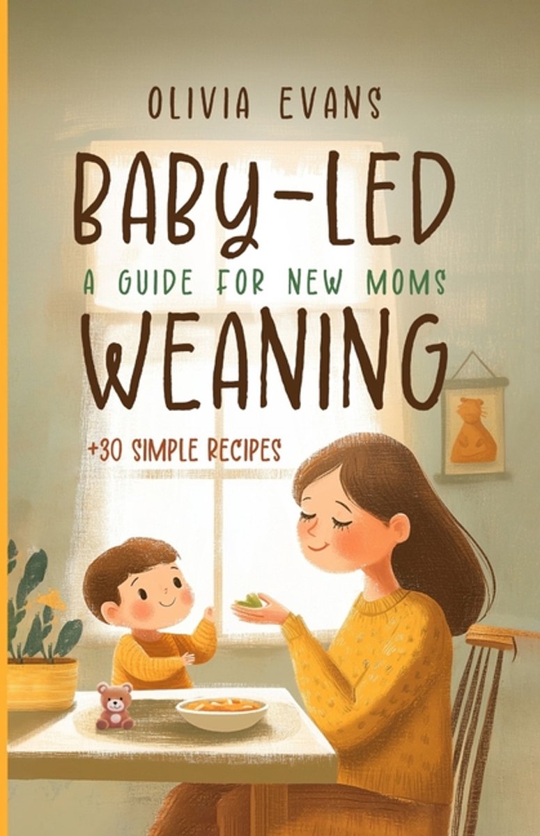 Baby-led Weaning van Olivia Evans