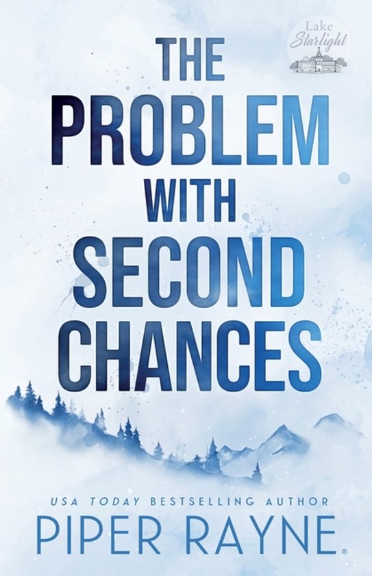 Lake Starlight-The Problem with Second Chances (Large Print) - cover