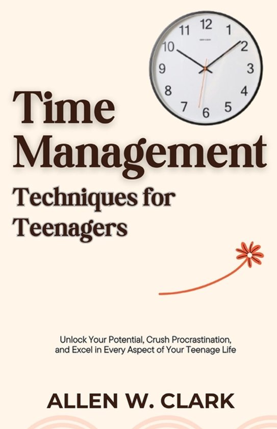 Time Management Techniques for Teenagers - cover