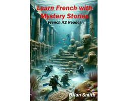 Omslag van French Graded Readers- Learn French with Mystery Stories
