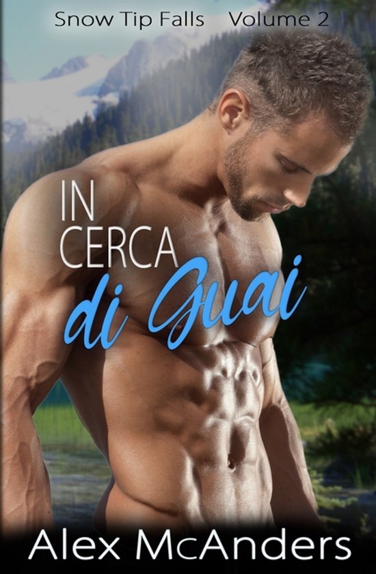 Snow Tip Falls- In Cerca di Guai - cover