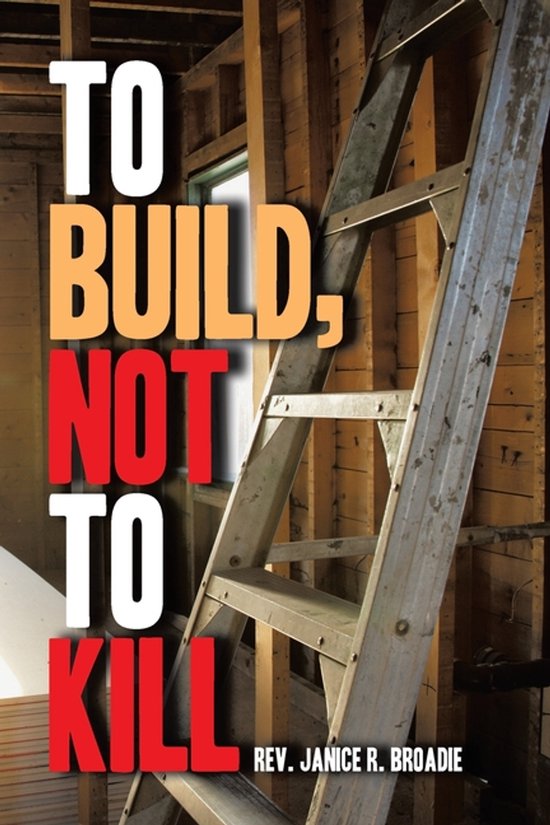 To Build, Not To Kill - cover
