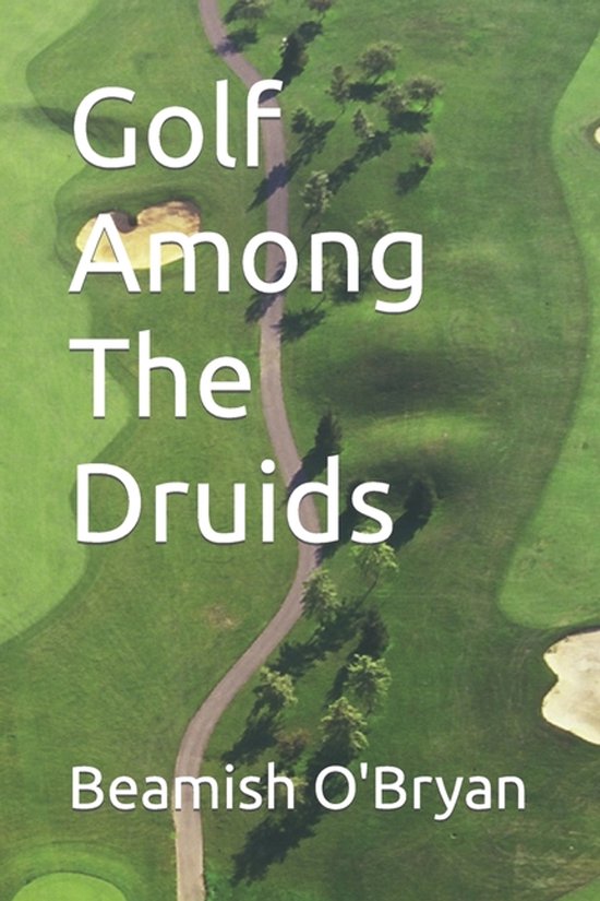Golf Among The Druids - cover