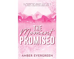 The Moment Promised