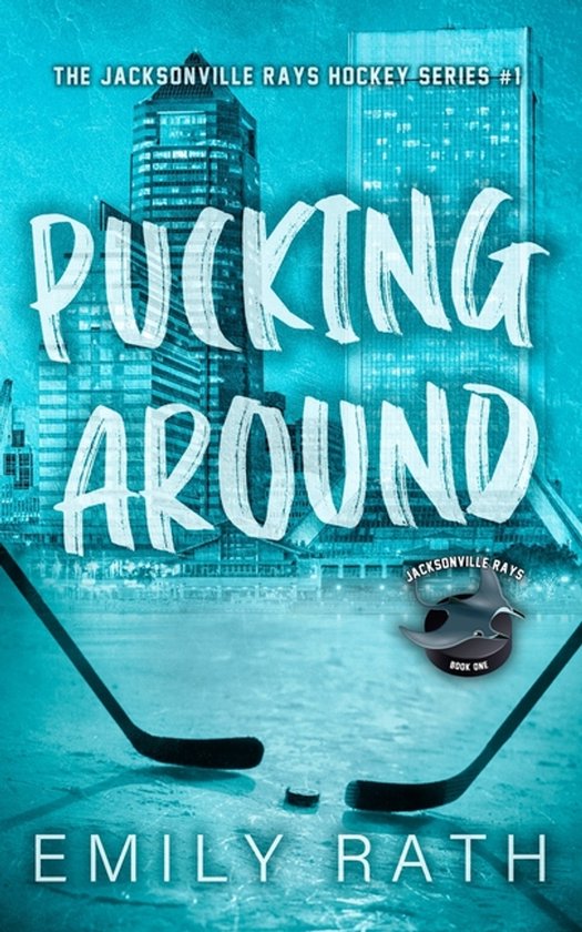 Jacksonville Rays Hockey- Pucking Around - cover