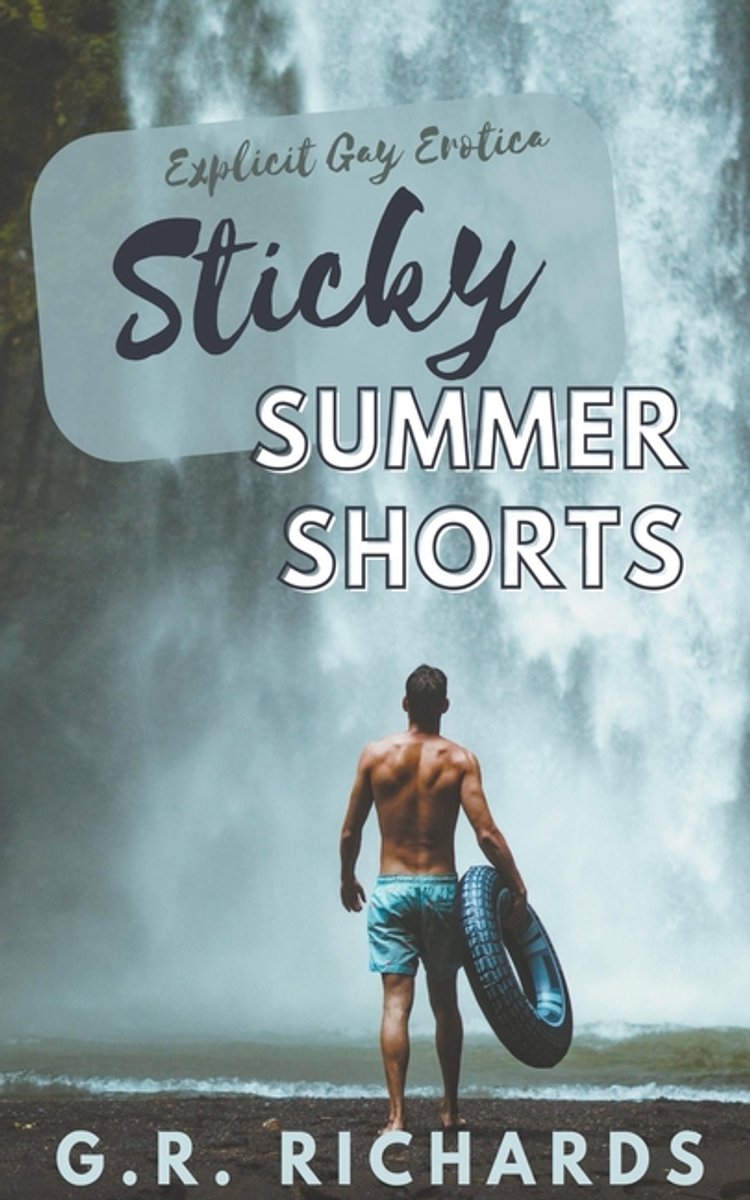 Sticky Summer Shorts van D. S. Richards
