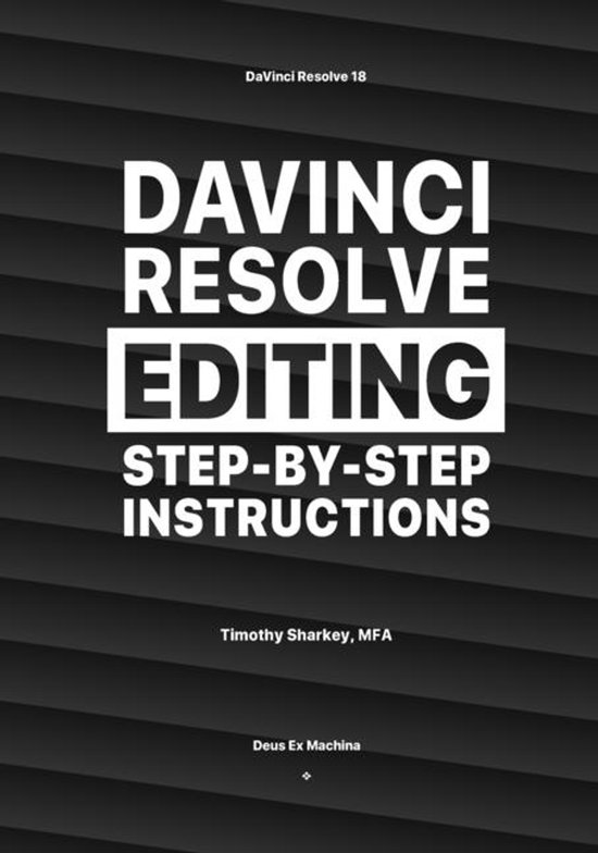 DaVinci Resolve Editing Step-By-Step Instructions - cover