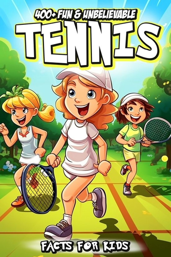 400+ Fun & Unbelievable Tennis Facts for Kids - cover