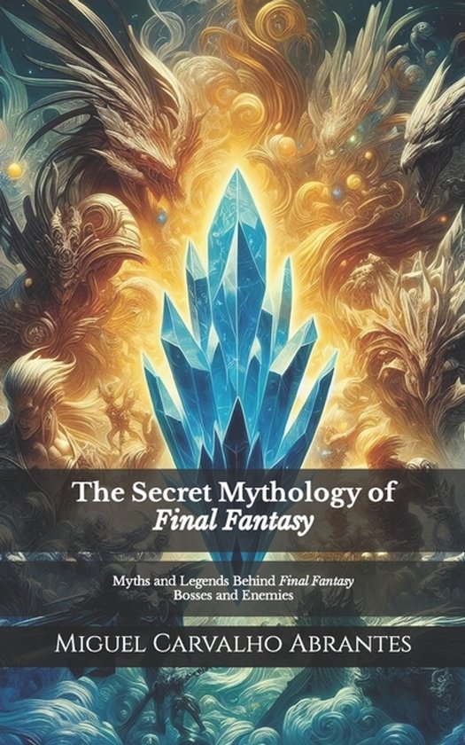 Mythology and Popular Culture in Video Games-The Secret Myth ... - cover