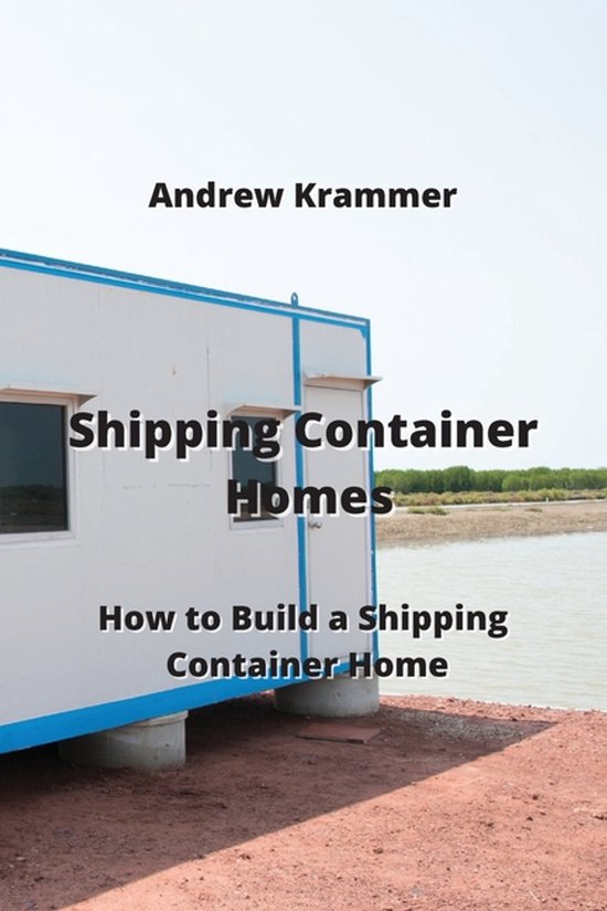 Shipping Container Homes - cover