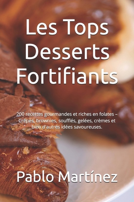 Les Tops Desserts Fortifiants - cover