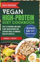 High-Protein Powered Plate- Vegan High-Protein Diet Cookbook
