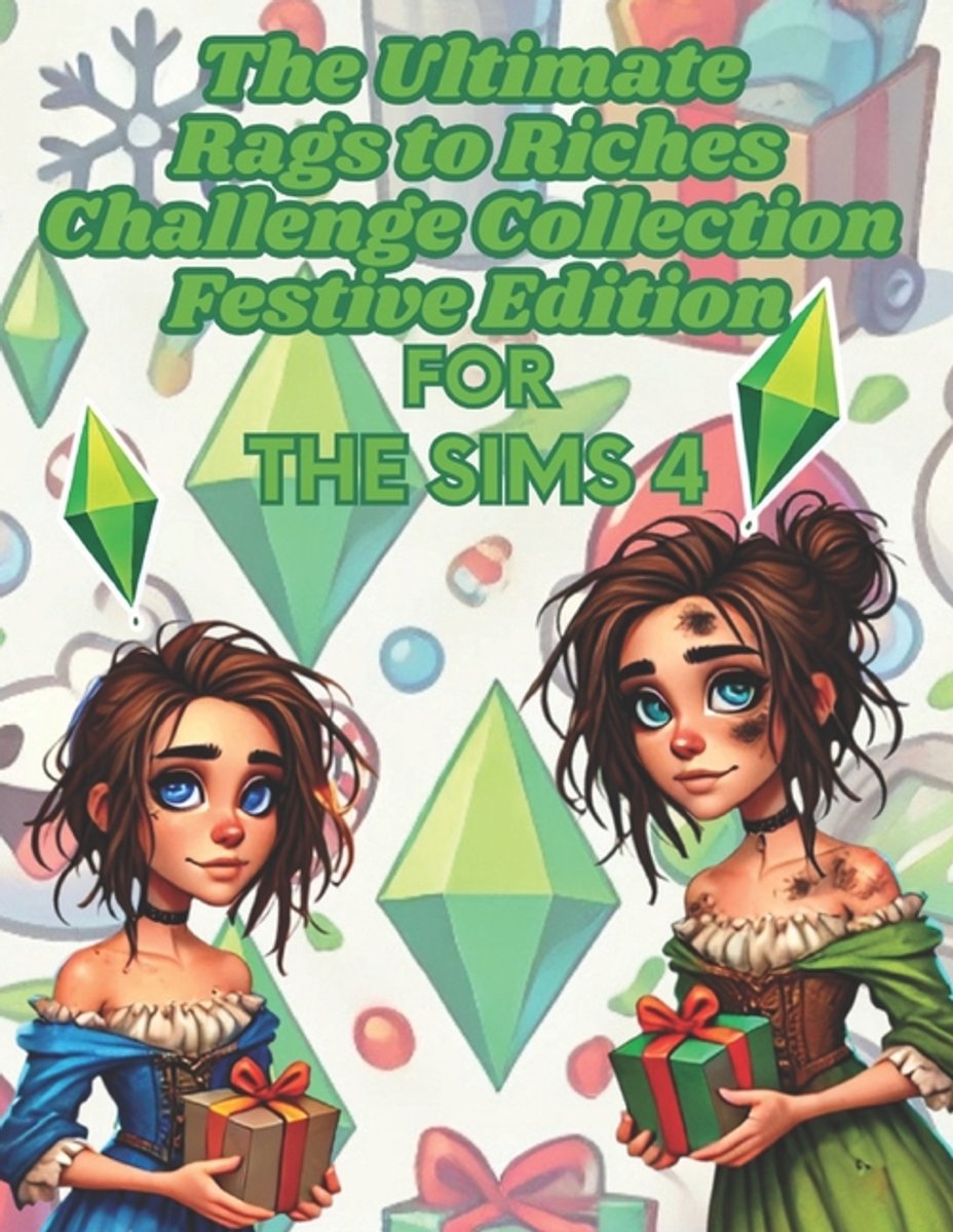 The Sims 4 Challenge Guides-the Ultimate Rags To Riches Challenge Collection van Emma Spencer