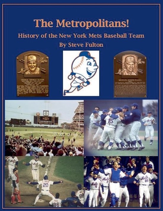 Mlb-The Metropolitans! History of the New York Mets Baseball ... - cover