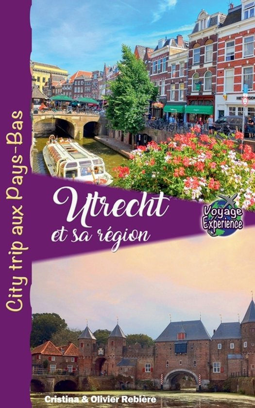 Voyage Experience- Utrecht et sa Région - cover